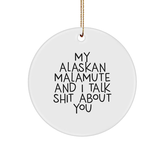 Funny Alaskan Malamute Dog Gifts from Friends for Christmas Unique Circle Ornament - Image 1