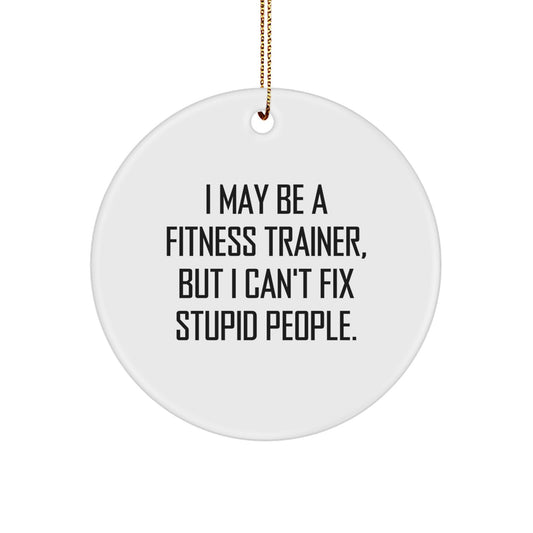 Funny Fitness Trainer Christmas Circle Ornament Gifts from Friends for Men Women Coworkers - Image 1