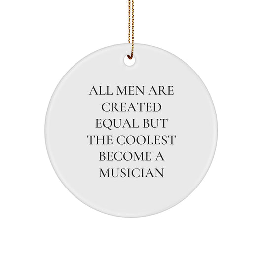 Funny Musician Gifts for Men from Family, Unique Circle Ornament, Christmas Memorable Presents - Image 1