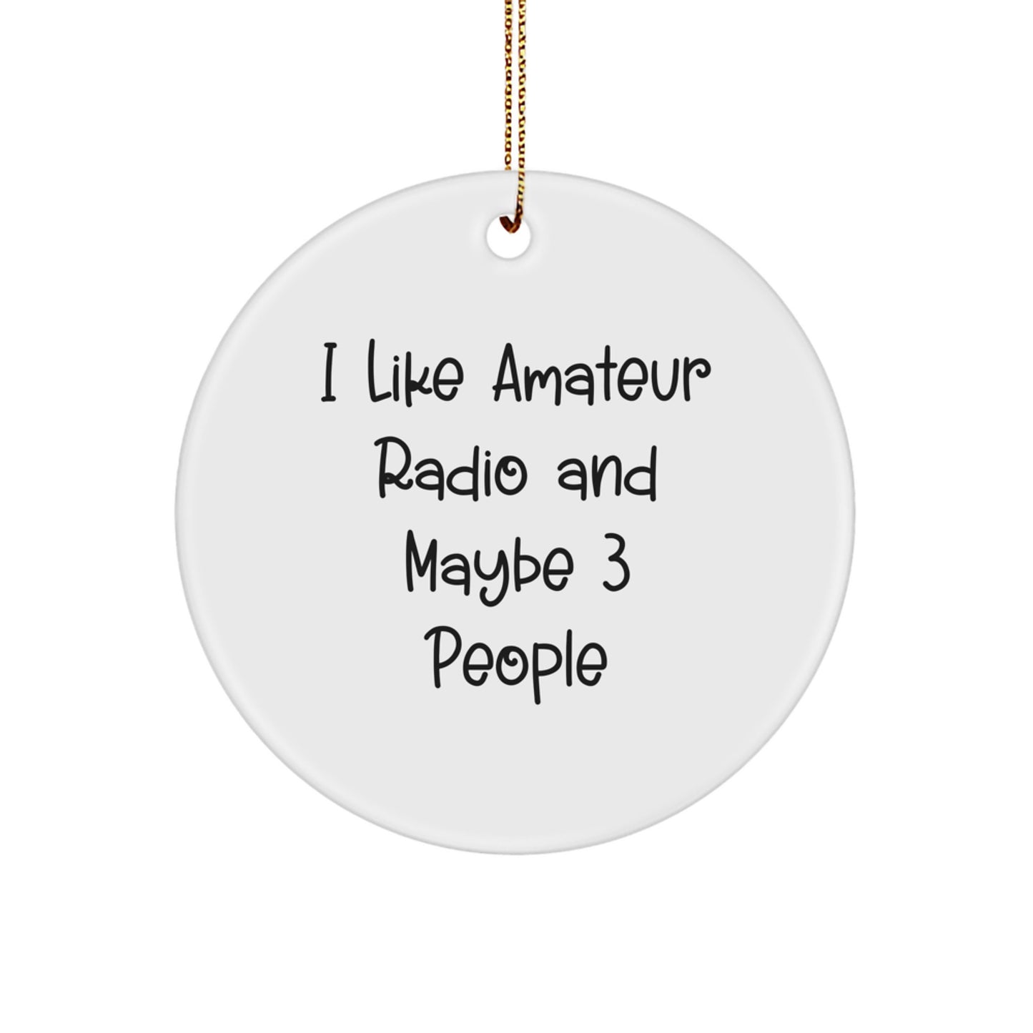 Funny Amateur Radio Circle Ornament Gifts for Amateur Radio Enthusiasts, Perfect for Gifts from Friends and Family at Christmas - Image 1