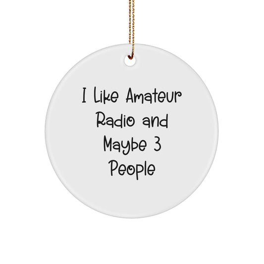 Funny Amateur Radio Circle Ornament Gifts for Amateur Radio Enthusiasts, Perfect for Gifts from Friends and Family at Christmas - Image 1