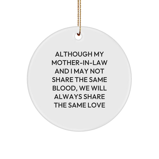 Funny Mom-in-law Circle Ornament - Gifts from Men to Women for Mom-in-law on Christmas Unique Gifts - Image 1