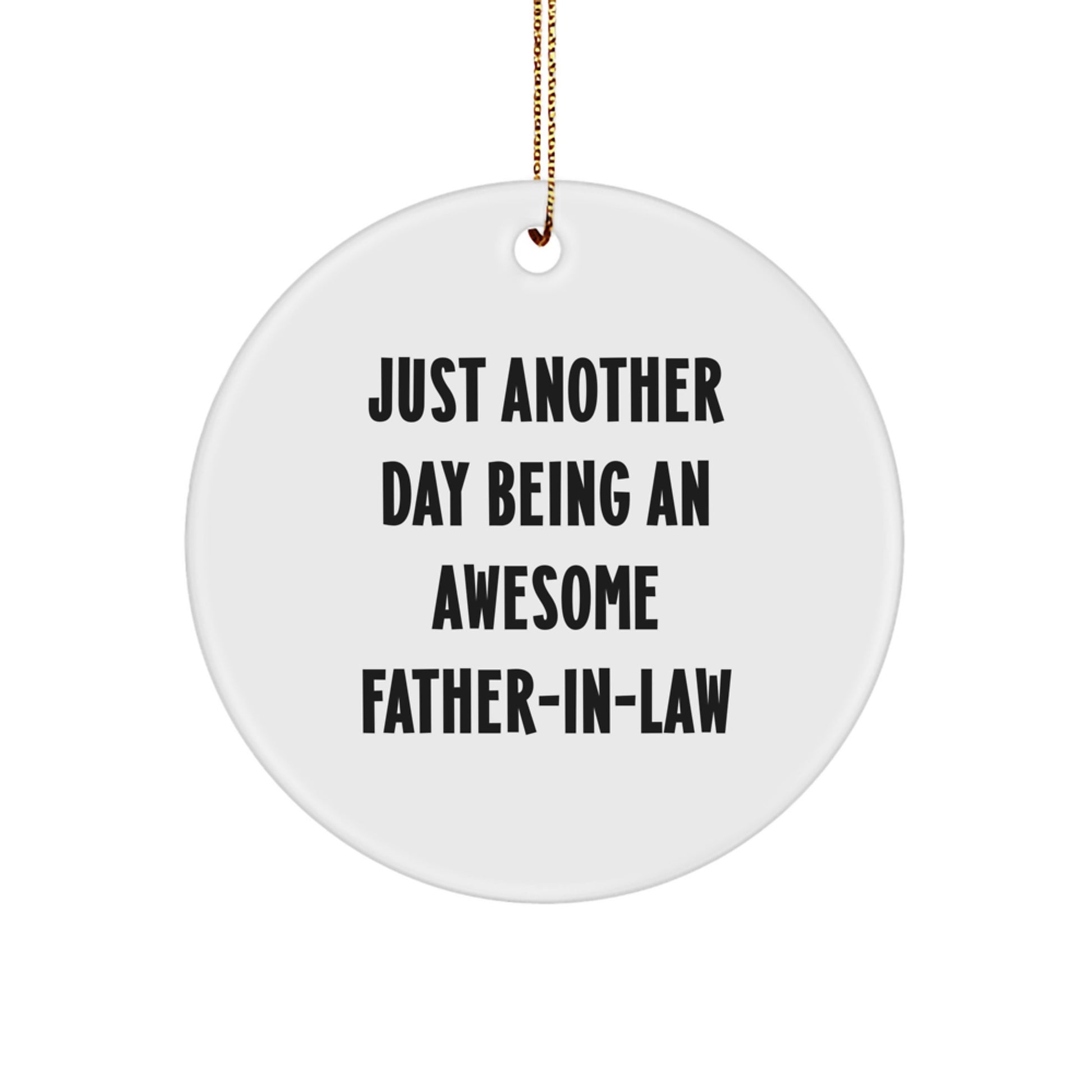 Funny Father-in-law Gifts from Men - Engraved Circle Ornament for Father-in-law - Christmas Unique Gifts for Father-in-law - Image 1
