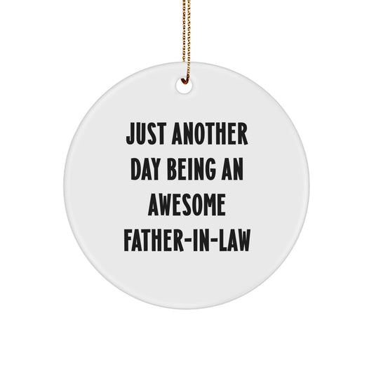 Funny Father-in-law Gifts from Men - Engraved Circle Ornament for Father-in-law - Christmas Unique Gifts for Father-in-law - Image 1