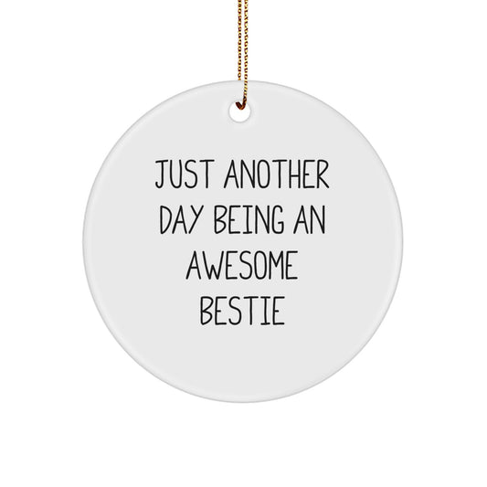 Funny Bestie Circle Ornament Gifts from Friends for Bestie Christmas Unique Bestie Gift - Image 1