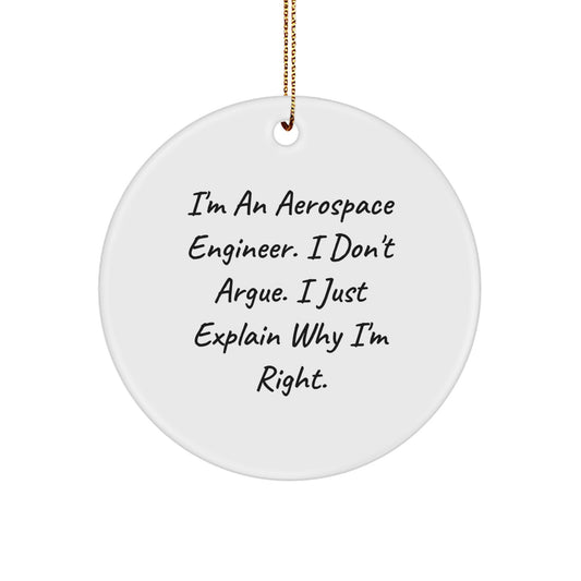 Aerospace Engineer Funny Gifts from Friends for Christmas Unique Circle Ornaments - White MDF - Image 1