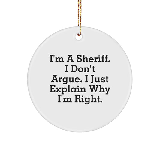 Funny Sheriff Gifts from Men for Sheriff Christmas Unique Gifts Circle Ornament - Image 1