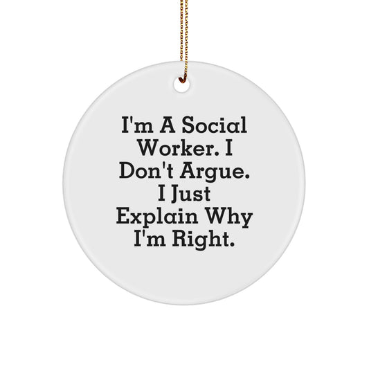 Funny Social Worker Gifts from Friends for Social Worker Men, Christmas Unique Circle Ornament, Social Worker Quote - Image 1