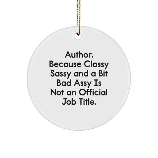 Funny Author Gifts from Friends, Author Circle Ornaments for Christmas Unique Gifts, Men/Women/Family Author Quote Decorations - Image 1