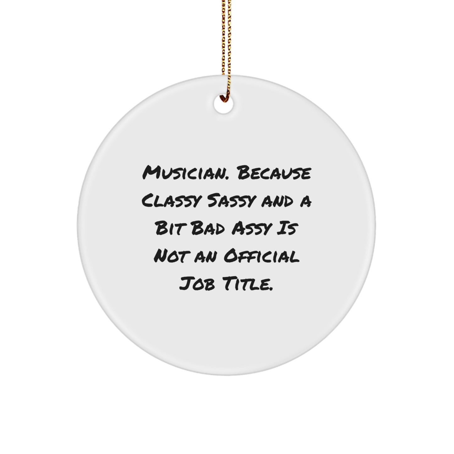 Musician Gifts for Men Funny Circle Ornament Unique Christmas Memorable Presents from Friends to Family - Image 1