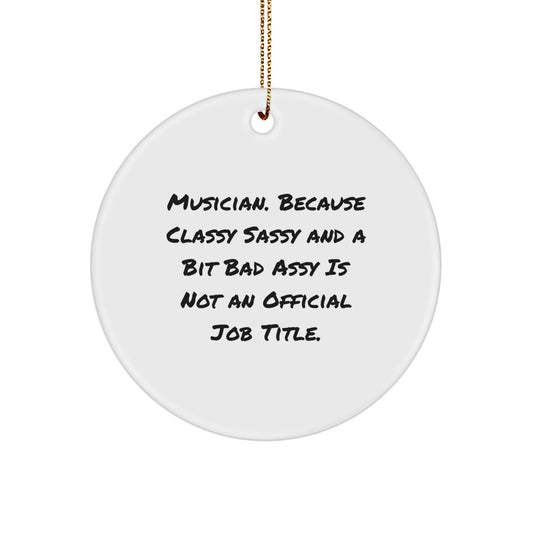 Musician Gifts for Men Funny Circle Ornament Unique Christmas Memorable Presents from Friends to Family - Image 1