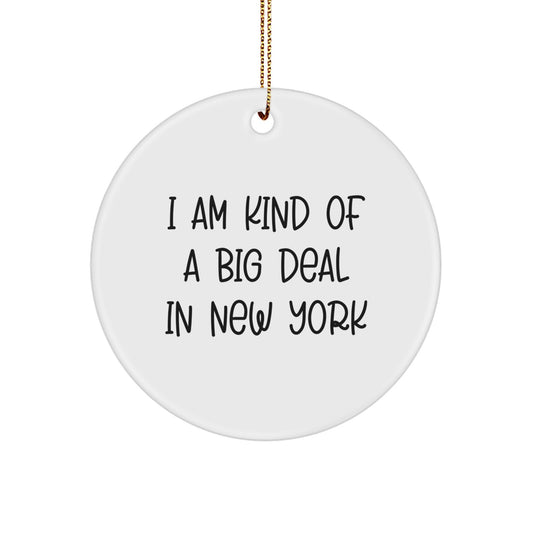 New York City Circle Ornament Funny Quote Gifts from Friends for New York Lovers - Image 1