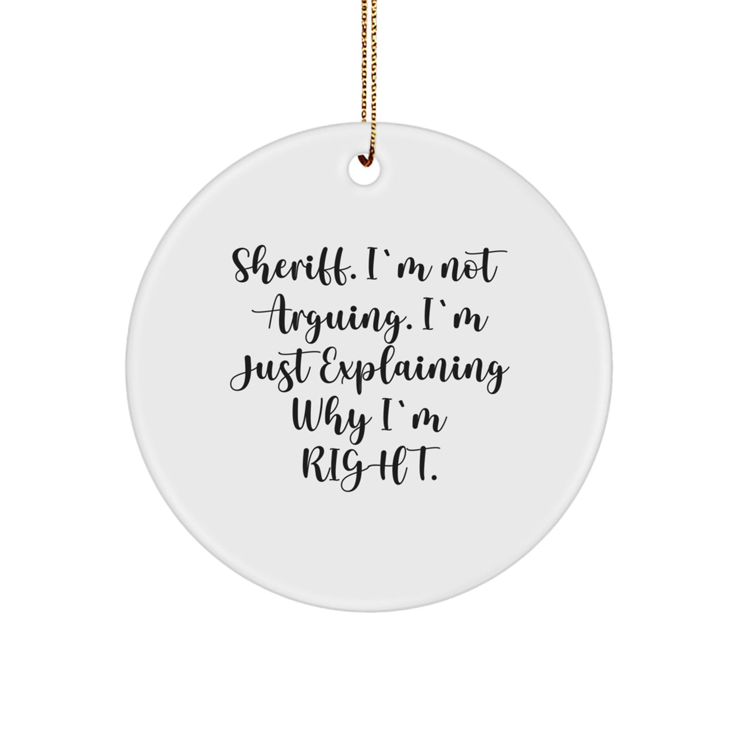 Funny Sheriff Gifts from Men for Husband Christmas Unique Circle Ornament Decorations - Image 1