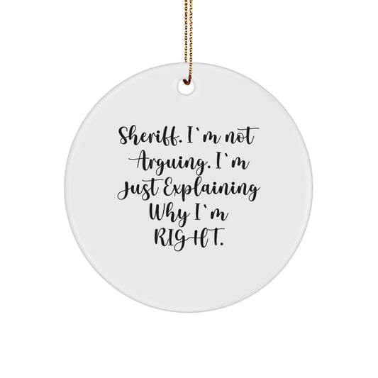 Funny Sheriff Gifts from Men for Husband Christmas Unique Circle Ornament Decorations - Image 1