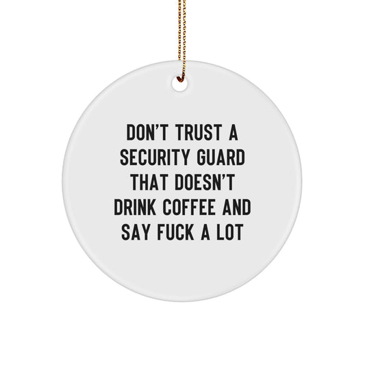 Funny Security Guard Christmas Circle Ornament Gifts from Coworkers for Security Guard - Image 1