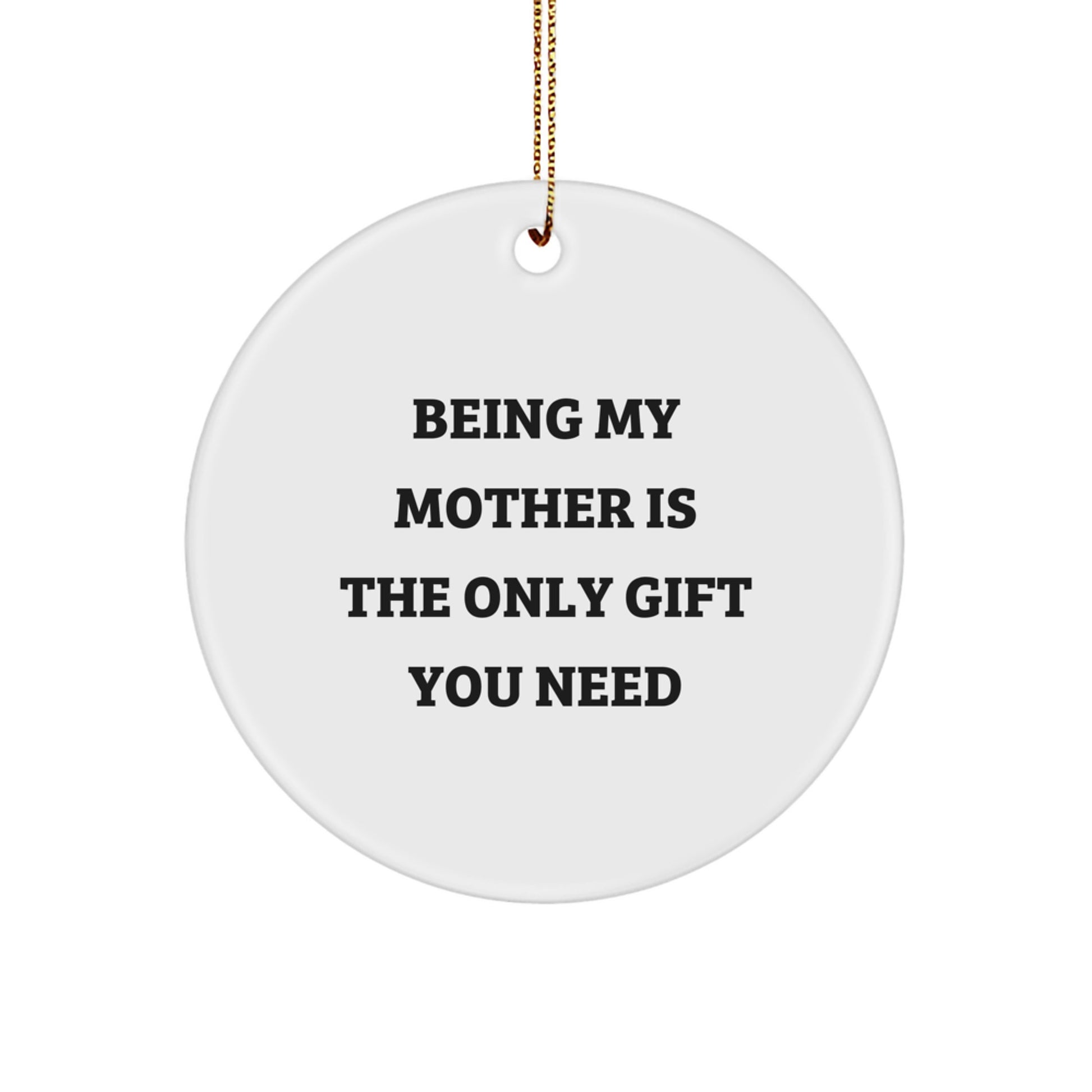 Funny Mother Circle Ornament Gifts from Men to Mom on Christmas Unique - Image 1