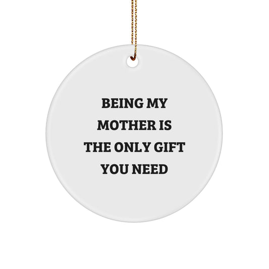 Funny Mother Circle Ornament Gifts from Men to Mom on Christmas Unique - Image 1