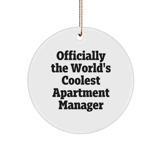 Funny Apartment Manager Gifts from Friends for Men - Officially The World's Coolest Apartment Manager Christmas Unique Gifts Circle Ornament - Image 1