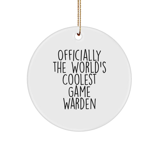 Funny Game Warden Gifts from Friends for Men - Game Warden Circle Ornament Officially The World's Coolest - Image 1