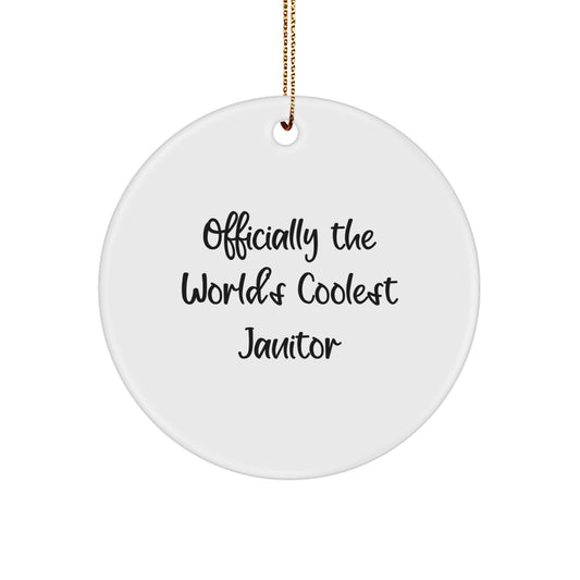 Funny Janitor Gifts for Men Christmas Circle Ornament - 'Officially The World's Coolest Janitor' Quote - Image 1