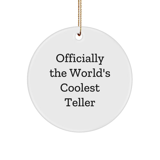 Funny Teller Gifts from Men, World's Coolest Teller Circle Ornament for Christmas Unique Gifts, Teller Lover - Image 1
