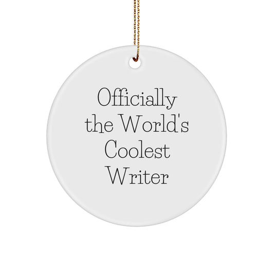 Funny Writer Gifts from Friends for Christmas - Officially The World's Coolest Writer Circle Ornament, White, MDF Material, High-Gloss Finish, Sublimation Printed - Image 1