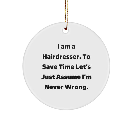 Funny Hairdresser Gifts for Hairdresser from Friends, Unique Circle Ornament for Hairdresser Women at Christmas - Image 1