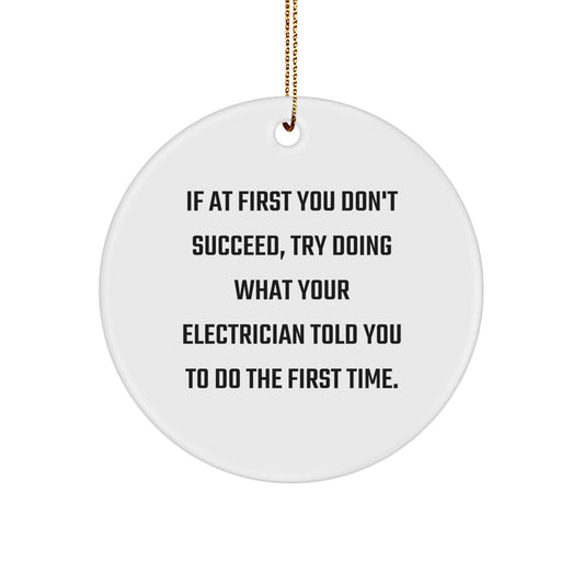 Funny Electrician Circle Ornament Gifts from Men Friends to Electrician on Christmas Unique Gifts - Image 1