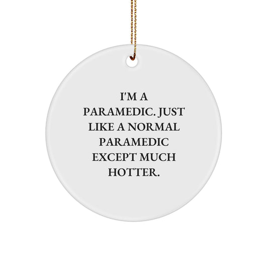 Funny Rescue Worker Gifts from Friends for Men - Rescue Worker Circle Ornament - Christmas Unique Gifts - Hot Rescue Worker Quote - Image 1