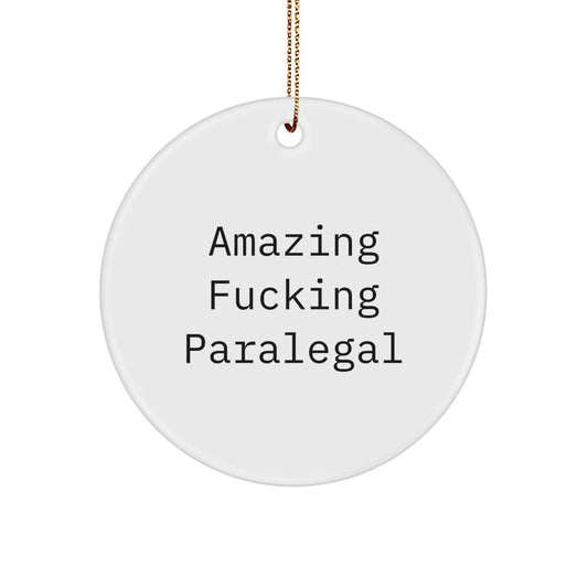 Funny Paralegal Christmas Unique Gifts for Paralegal - 'Amazing F--king Paralegal' Circle Ornament, Circle Ornament Gifts from Family - Image 1