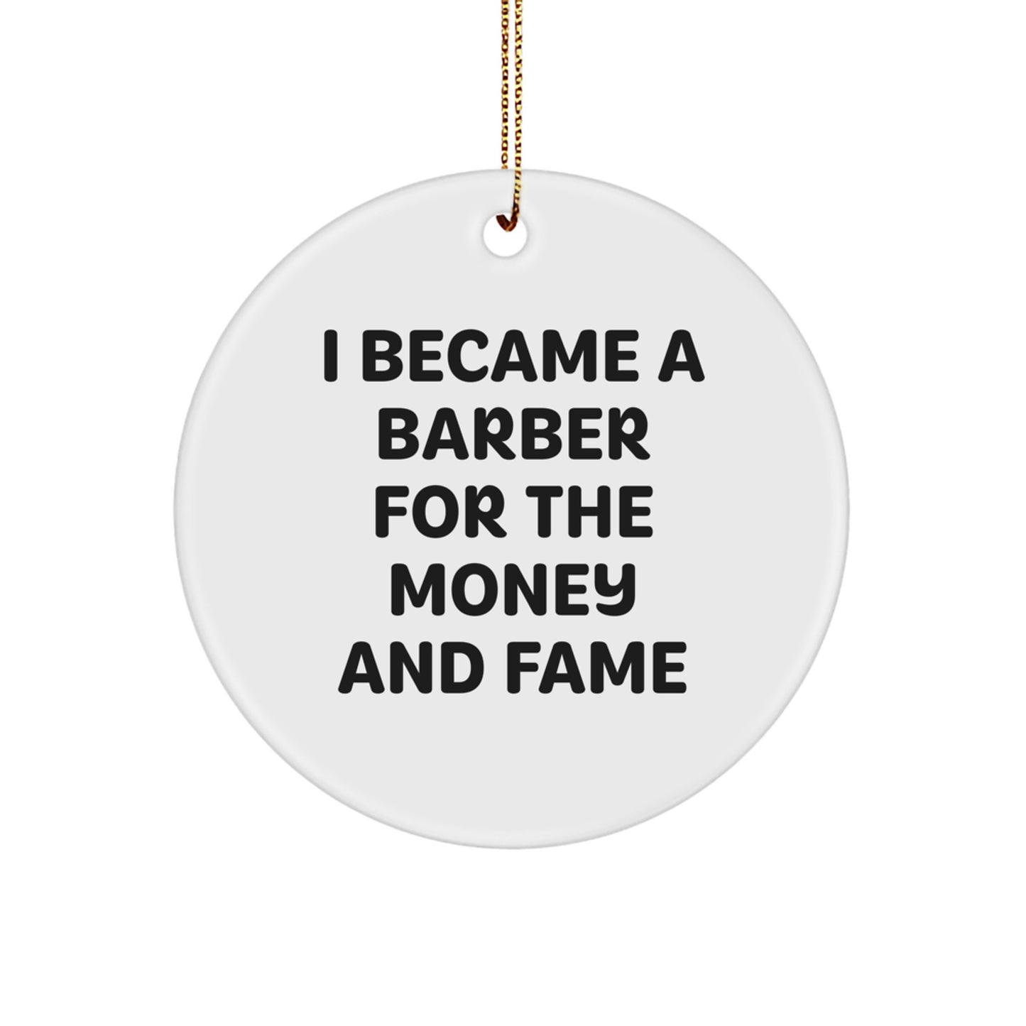 Funny Barber Decorations Gifts from Friends for Barber Men at Christmas Unique Circle Ornament Home Decor - Image 1