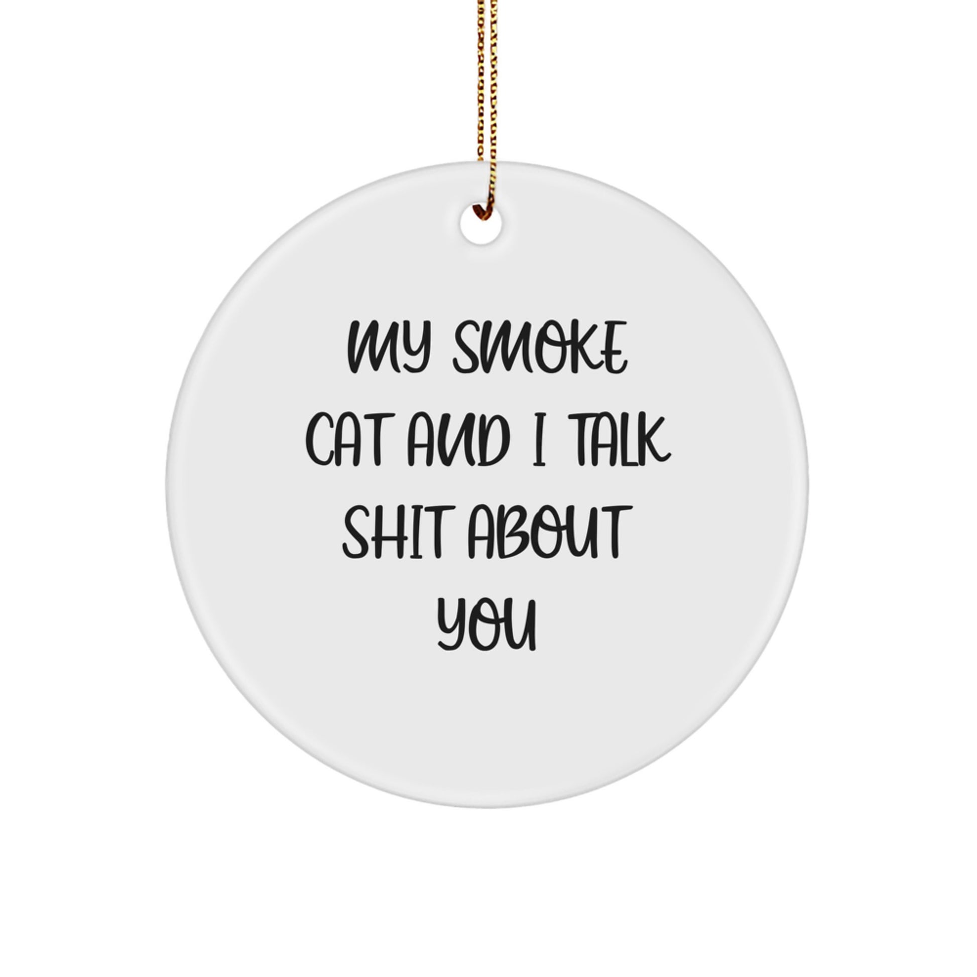 Funny Smoke Cat Circle Ornament, Unique Christmas Unique Gifts from Friends to Family - Image 1