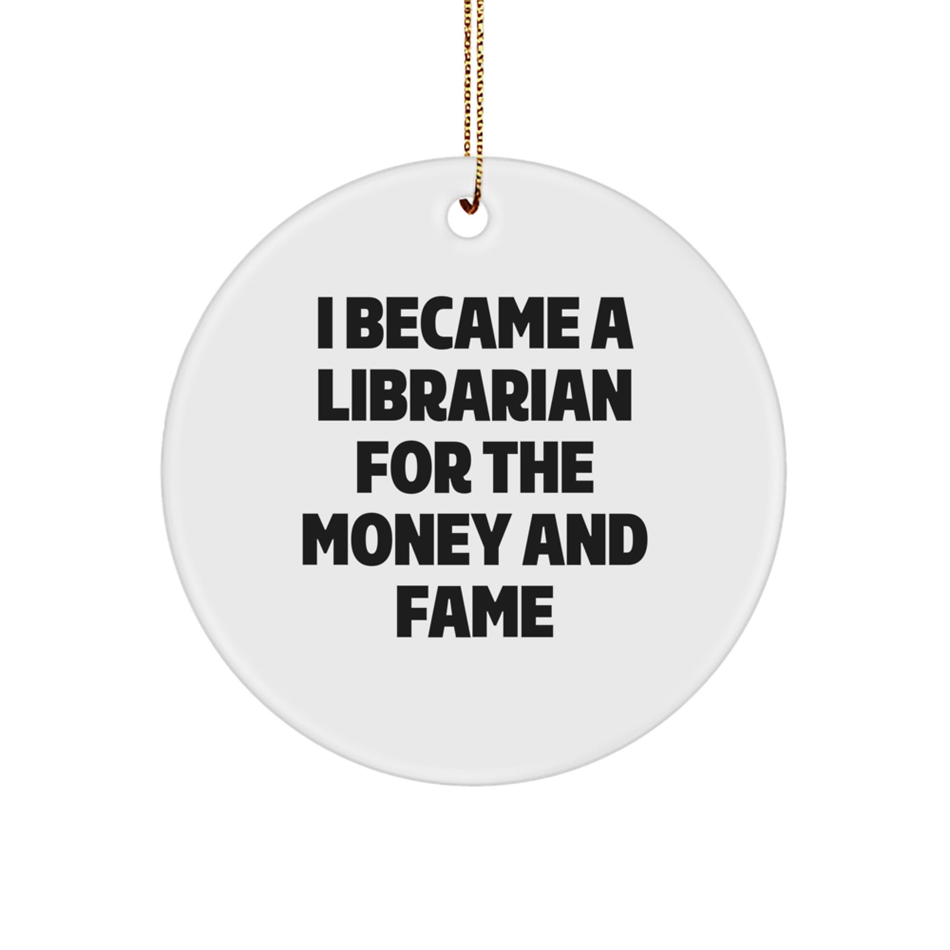 Funny Librarian Gifts for Her, Circle Ornament, White, Unique Christmas Memorable Presents from Friends - Image 1