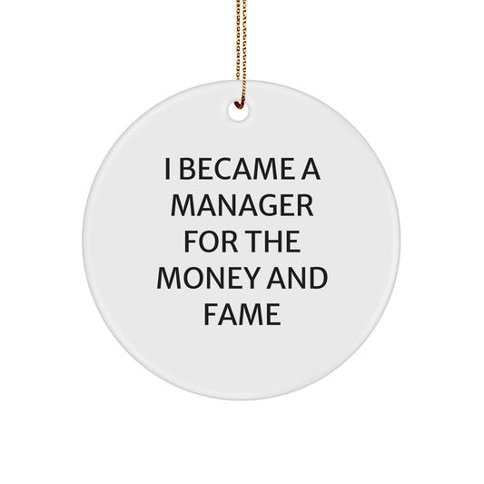Christmas Unique Gifts for Manager Friends, Funny Quote Circle Ornament, Gifts from Family to Men, Christmas Office Decor - Image 1