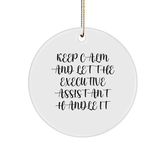 Funny Executive Assistant Christmas Circle Ornament Gifts from Family for Men Women Friends Coworkers - Image 1