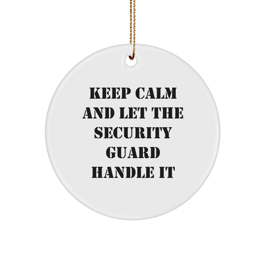 Funny Security Guard Christmas Circle Ornament Gifts from Friends for Security Guard Men - Image 1