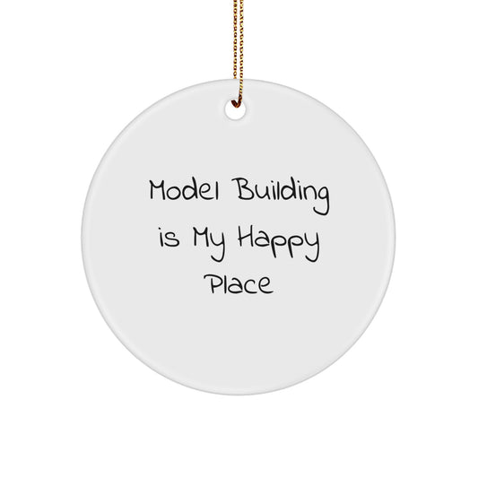 Unique Model Building Gifts from Friends and Family - Christmas Model Building Circle Ornament - 'Model Building Is My Happy Place' Inspirational Home Decor - Image 1