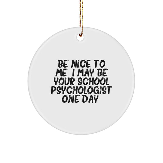 Funny School Psychologist Gifts from Men, Women, Friends, or Family for School Psychologist, Unique Christmas Unique Gifts for Him, Her, Office Decor, or Christmas Tree Decorations - Image 1