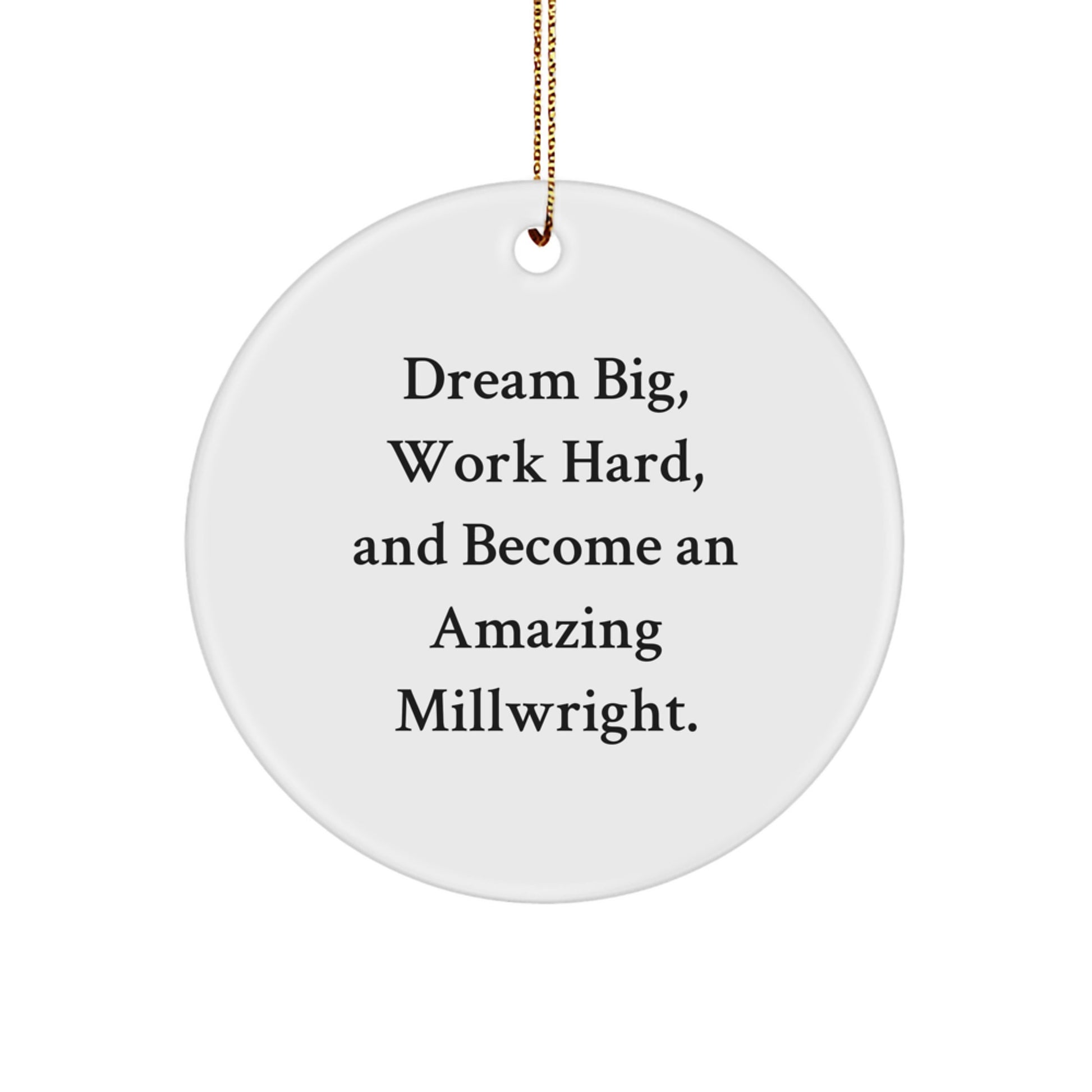 Funny Millwright Inspired Gifts for Men Christmas Unique Circle Ornament - Gifts from Family to Millwright - Image 1