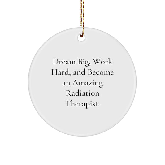 Funny Radiation Therapist Gifts for Men Women Coworkers - 'Dream Big' Christmas Unique Ornaments for Radiation Therapist Friends Family - Image 1