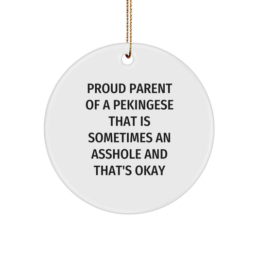 Funny Pekingese Dog Gifts for Christmas - Proud Parent Ornament, Circle Shaped, White - Image 1