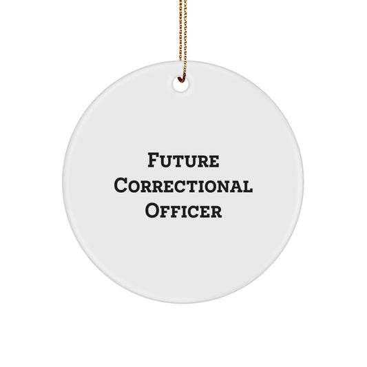 Funny Future Correctional Officer Gifts from Friends for Christmas Unique Circle Ornament, 'As a Correctional Officer, I'm the Boss of My Own Christmas' - Image 1