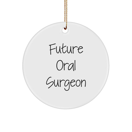Funny Future Oral Surgeon Circle Ornament for Christmas Unique Gifts from Family - Image 1