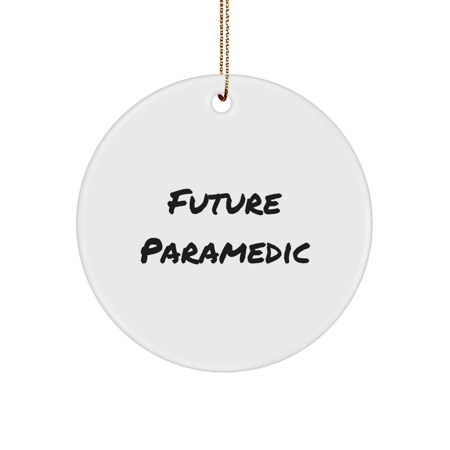 Future Rescue Worker Christmas Unique Gifts from Friends or Family - Inspirational Rescue Worker Circle Ornament, Funny Quote - Image 1