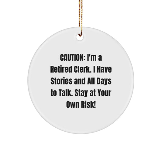 Funny Clerk Christmas Circle Ornament Gifts from Friends and Family - Image 1