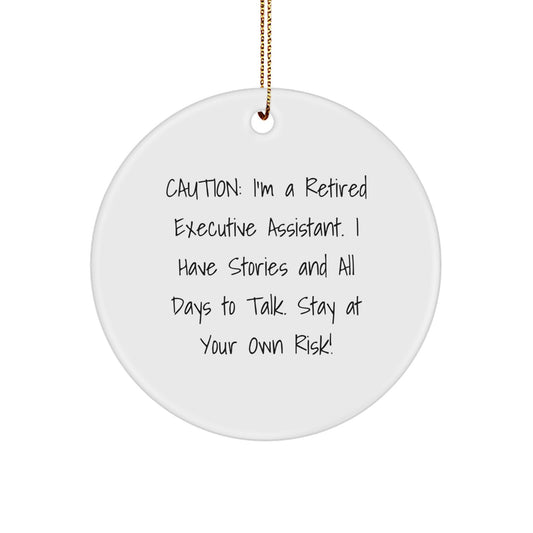 Funny Executive Assistant Gifts from Men, Executive Assistant Christmas Decorations, I'm A Retired Executive Assistant Ornament - Image 1