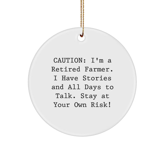 Farmer Gifts, Funny Quote Circle Ornament, Gifts from Men to Farmer, Unique Christmas Unique Gifts for Farmer - Image 1