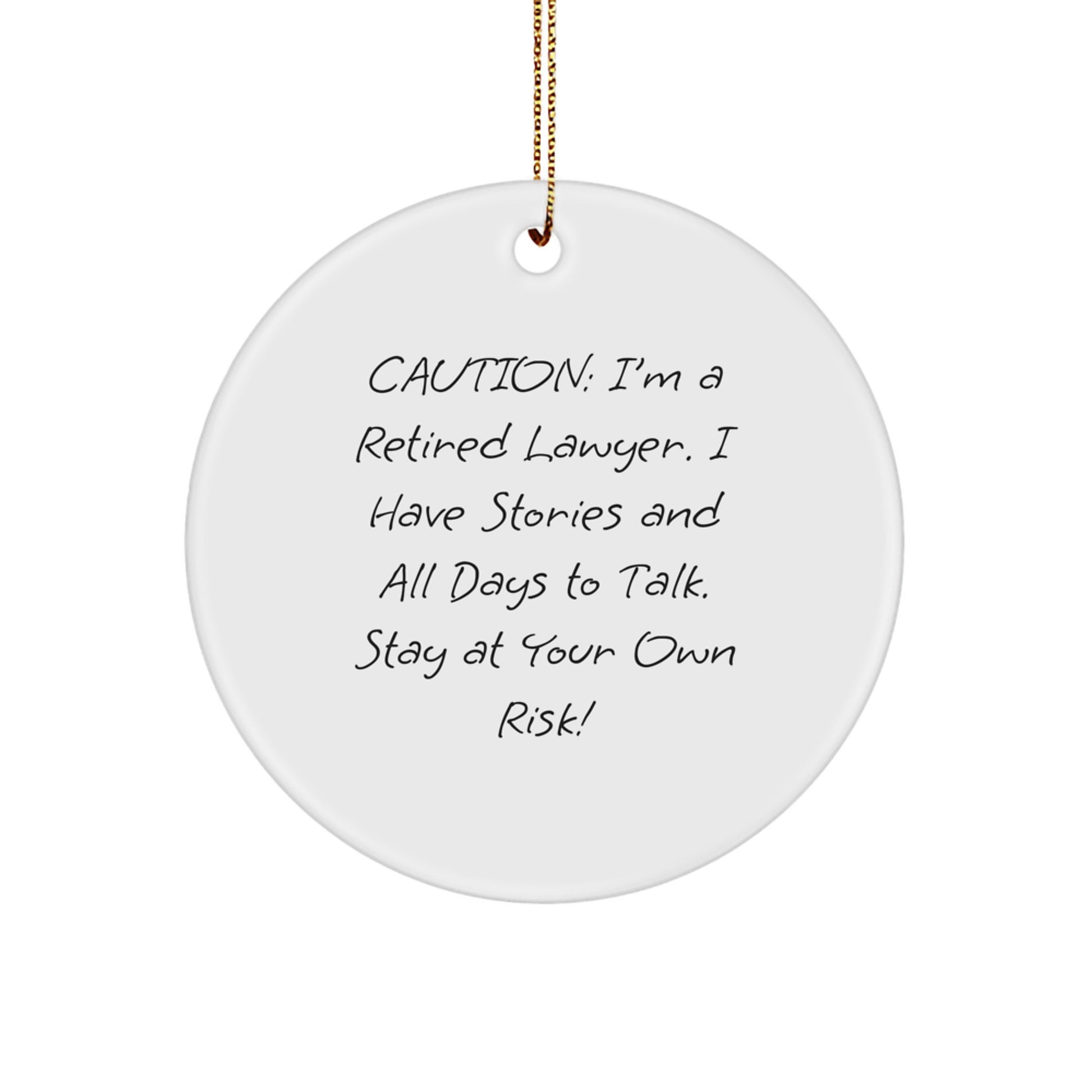 Funny Lawyer Gifts from Men to Lawyer Friends for Christmas Unique Circle Ornament - Image 1