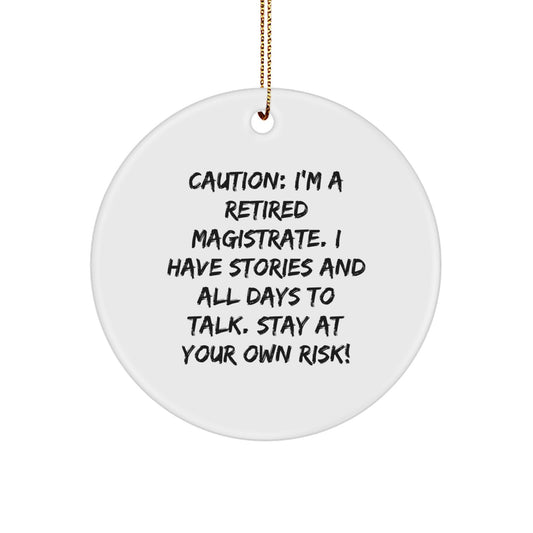 Magistrate Friends Gifts from Men, Funny Circle Ornaments for Magistrate, Christmas Unique Gifts for Family - Image 1