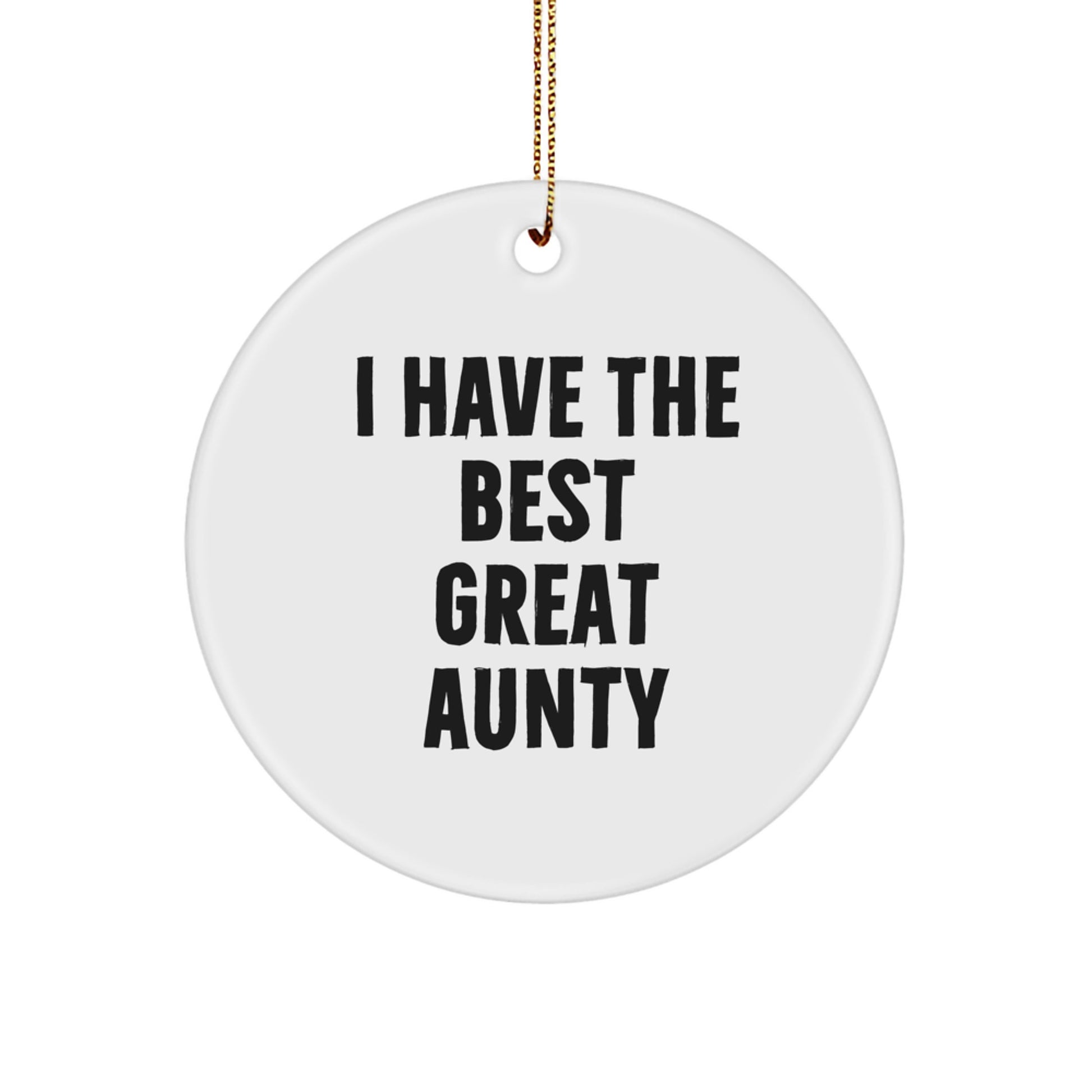 Funny Great Aunty Quote Circle Ornament, Gifts from Family for Aunty, Christmas Unique Gifts - Image 1